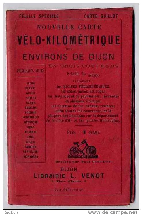 Carte VELO KILOMETRIQUE Environs De DIJON Librairie Venot Carte Gillot - Maps/Atlas