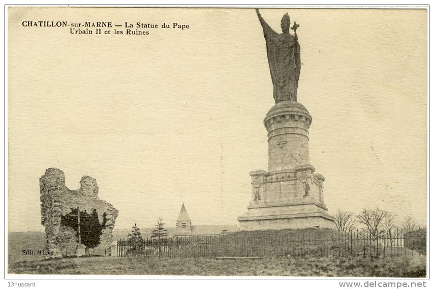 Carte Postale Ancienne Chatillon Sur Marne - La Statue Du Pape Urbain II Et Les Ruines - Religion - Châtillon-sur-Marne