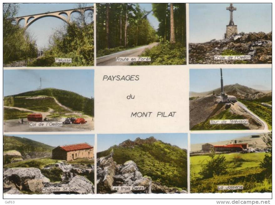 Paysages Du Mont Pilat - Pelussin, Croix De L´Oeillon, La Jasserie, Les Trois Dents, Chapelle St. Sabin (1983) - Mont Pilat