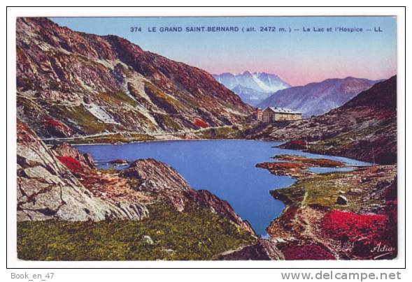 {27347}  Le Grand Saint Bernard , Le Lac Et L´Hospice - Other & Unclassified