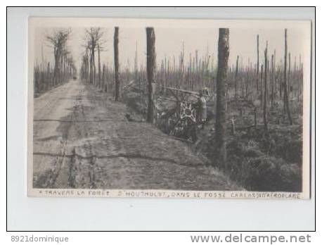 Houthulst - A Traves La Forêt D'Houthulst , Dans La Fossé Carcasse D'aeroplane - Worldwar 1 1914 - 18  FOTO-karte - Houthulst