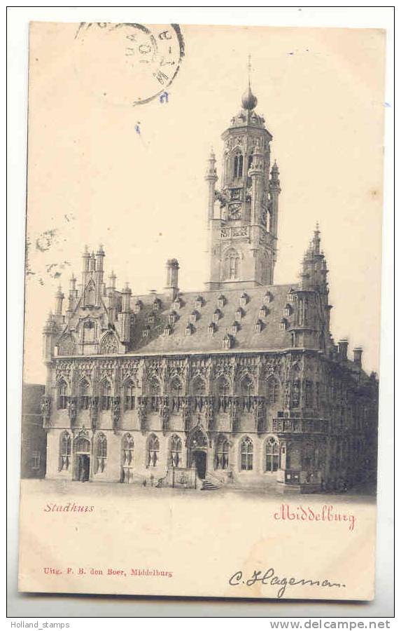 ANSICHTKAART (256) MIDDELBURG STADHUIS POSTSTEMPEL 12-08-1901 - Middelburg