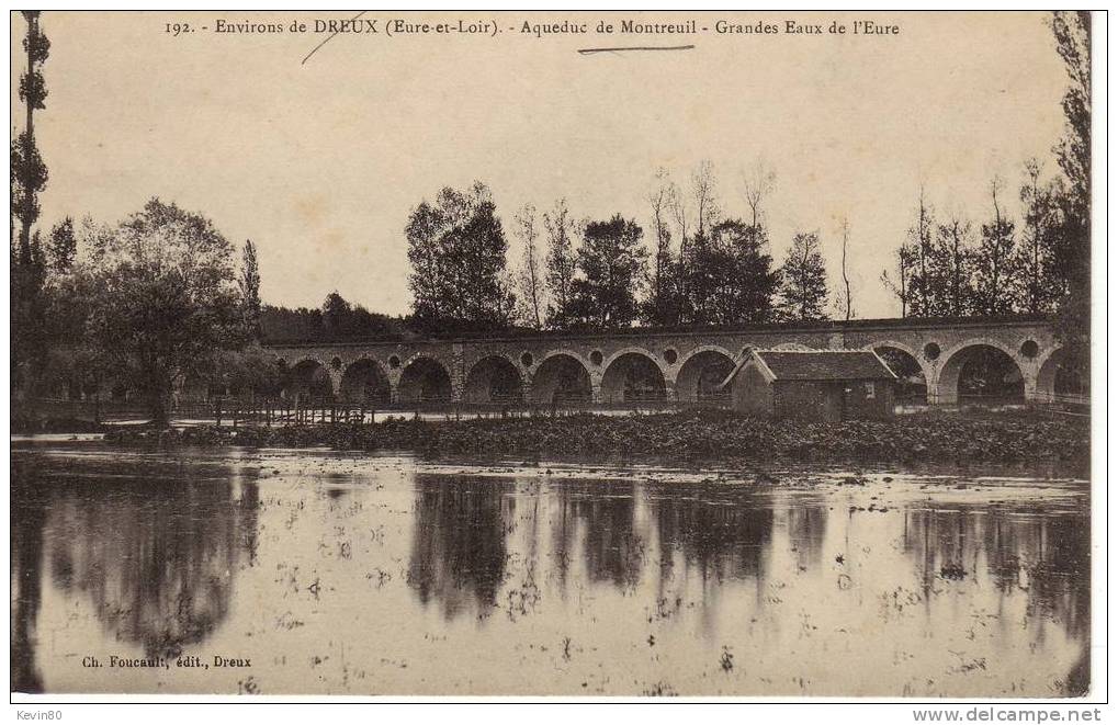 28 Environs De DREUX Aqueduc De Montreuil Grandes Eaux De L'Eure - Dreux