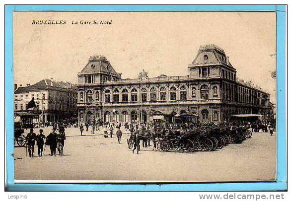 BRUXELLES -- La Gare Du Nord - Schienenverkehr - Bahnhöfe