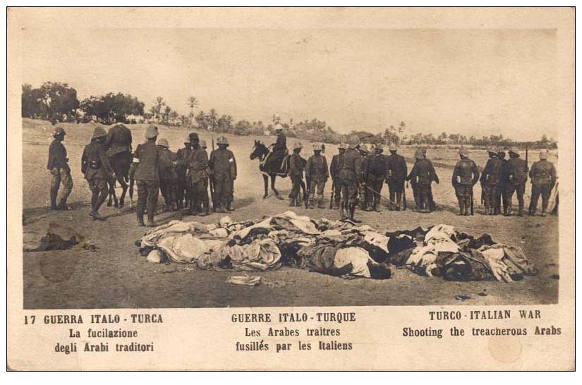 GUERRA ITALO - TURCA : FUCILAZIONE Degli ARABI TRADITORI / TURKEY - ITALIA WAR : SHOOTING ARAB TRAITORS ~ 1911 (y-916) - Türkei