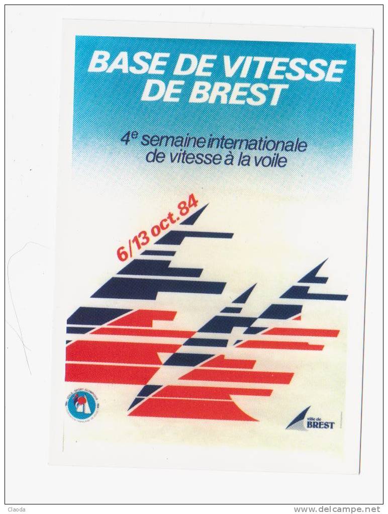 5285 CP Pub BASE DE VITESSE DE BREST (4ème Semaine Internationale 1984) - Vela