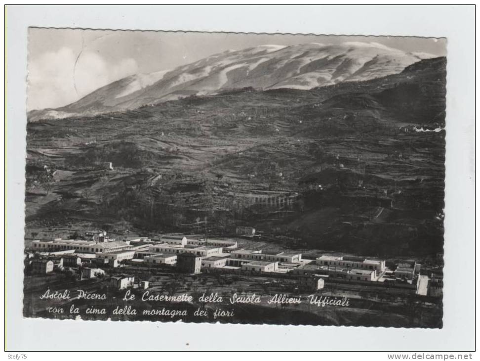 Ascoli Piceno-Le Casermette Della Scuola Allievi Ufficiali Con La Cima Della Montagna Dei Fiori - Ascoli Piceno