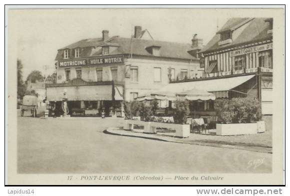 D 988 / CPA PONT L'EVEQUE  (14)  PLACE DU CALVAIRE - Pont-l'Evèque