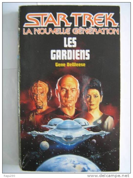 STAR TREK LA NOUVELLE GENERATION  LES GARDIENS - Fleuve Noir