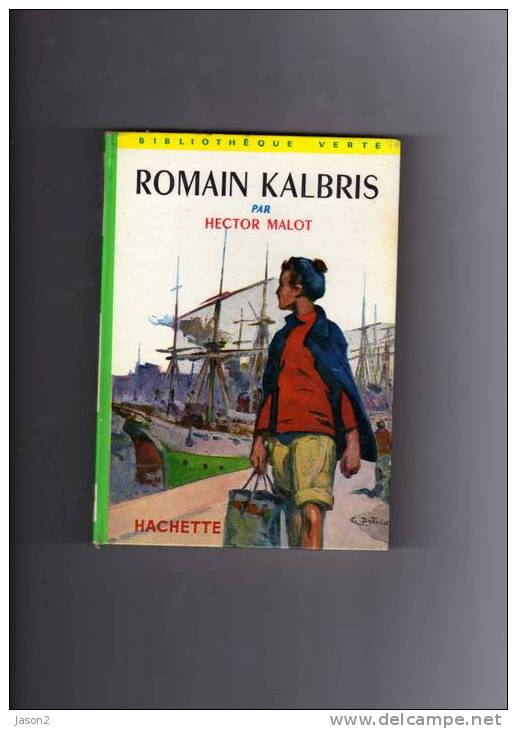 ROMAIN KALBRIS Par Hector Malot - Bibliotheque Verte