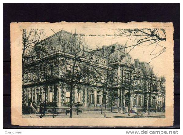 69 LYON IV Mairie Croix Rousse, Ed Lux, 191? - Lyon 4