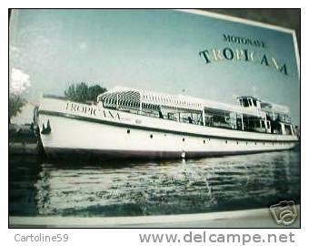 NAVE SHIP FERRY TRAGHETTO GITE PO TROPICANA N1990 AI1883 - Houseboats