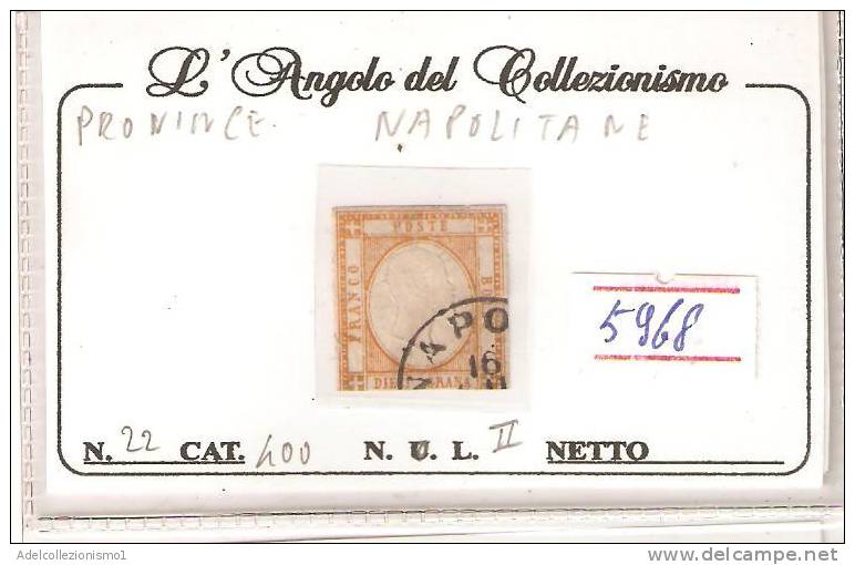 5968)  Francobollo Da 10 Grana.  N. 22 Usato II° Scelta - Neapel