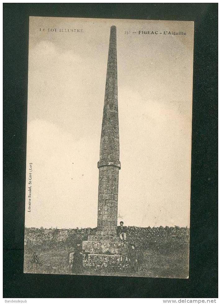 Figeac (46) - L' Aiguille ( Animée Ed. Librairie Baudel N°753) - Figeac