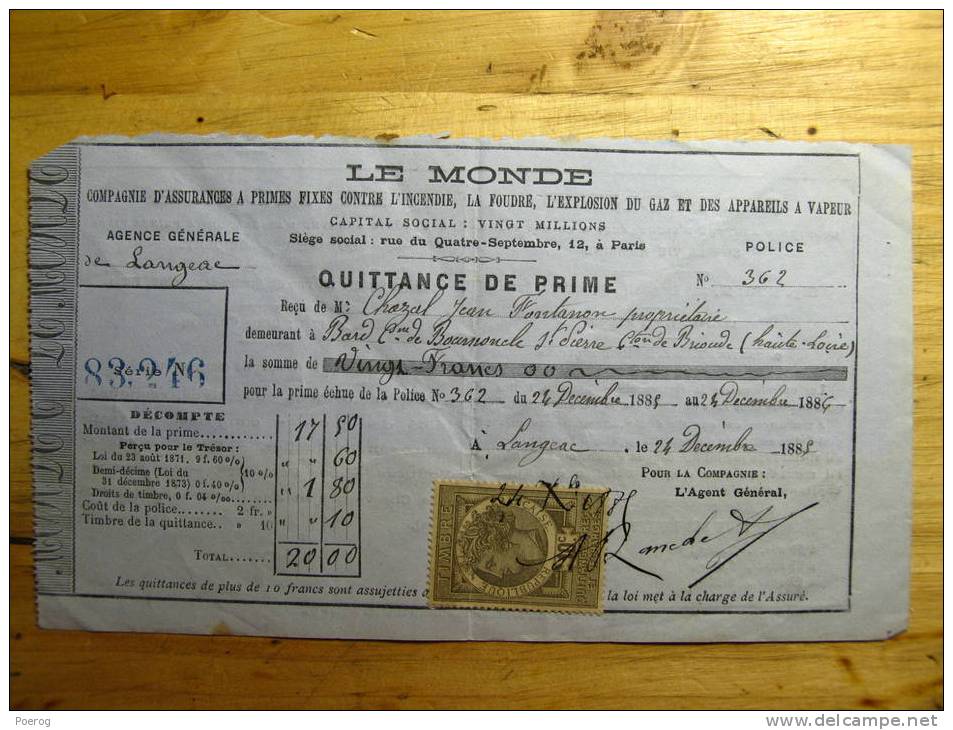 ANCIENNE QUITTANCE DE PRIME DES ASSURANCES LE MONDE - 1885 - BARD LANGEAC HAUTE LOIRE - 24 DECEMBRE 1885 - Bank En Verzekering