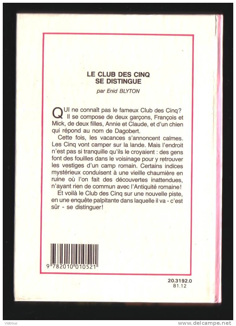 " Le Club Des 5 Se Distingue " - Enid BLYTON - Bibliothèque Rose. - Bibliothèque Rose