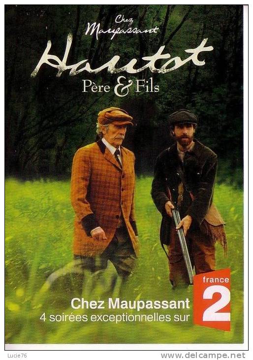 CHEZ MAUPASSANT -   HAUTOT Père Et Fils   - France 2 - TV Series