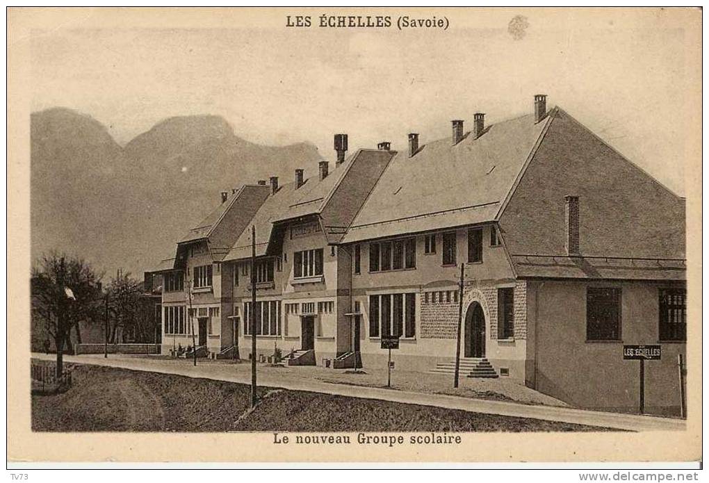 CpE1707 - LES ECHELLES - Le Nouveau Groupe Scolaire (au Dos Cachet Inauguration) - (73 - Savoie) - Les Echelles