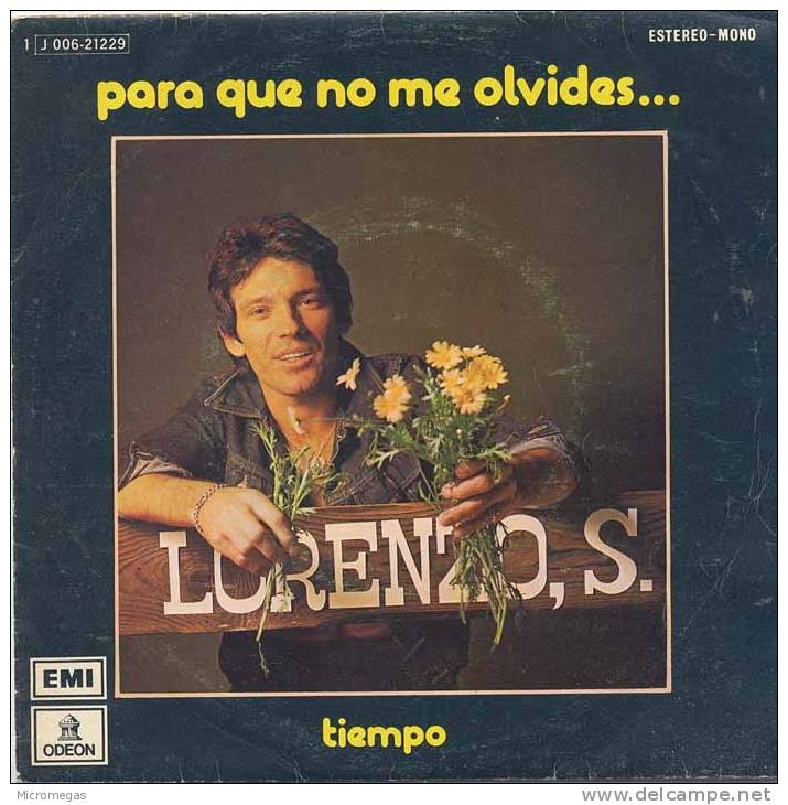 45T  Lorenzo Santamaria : Para Que No Me Olvides - Other - Spanish Music