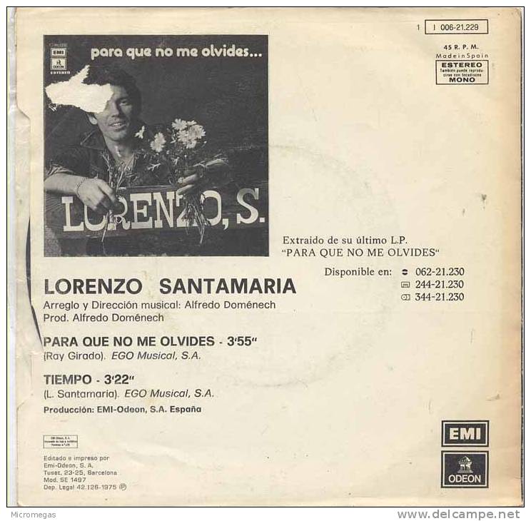 45T  Lorenzo Santamaria : Para Que No Me Olvides - Otros - Canción Española