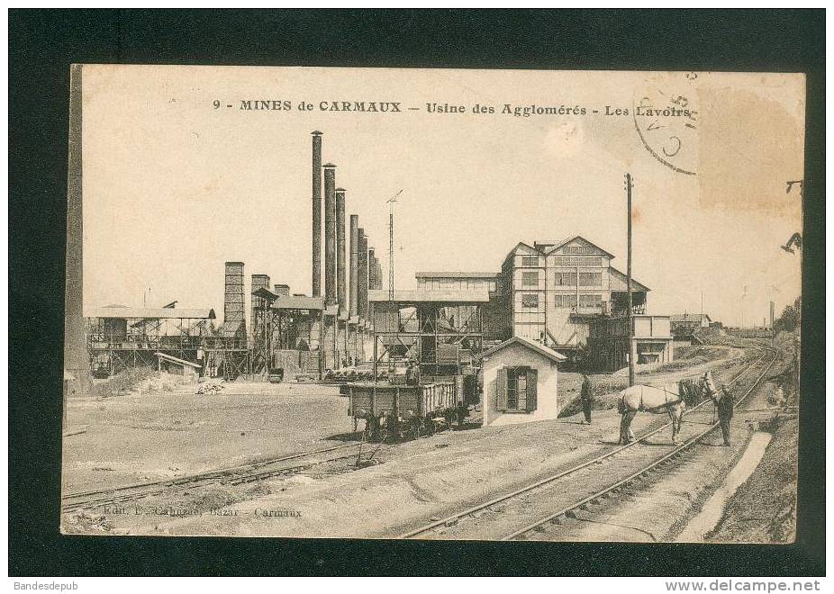 Mines De CARMAUX (81) - Usine Des Agglomérés - Les Lavoirs ( Animée Cheval Chemin De Fer Ed. Cahuzac Bazar) - Carmaux