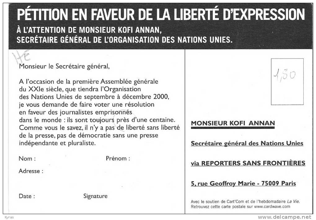 CPM 10X15   REPORTERS SANS FRONTIERES PETITION EN FAVEUR DE LA LIBERTE D' EXPRESSION - Political Parties & Elections