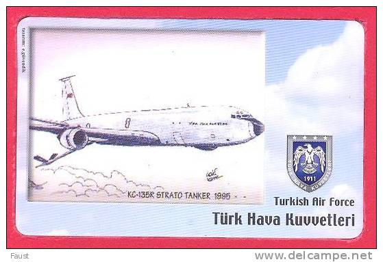 Télécarte TURQUIE  Turkish Air Force   "REPRINT"  KC-135R STRATO TANKER - Türkei