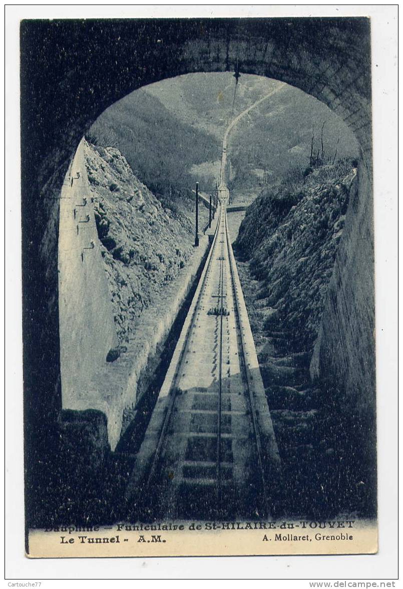 K11 - Dauphiné - Funiculaire De SAINT-HILAIRE-du-TOUVET - Le Tunnel - Saint-Hilaire-du-Touvet