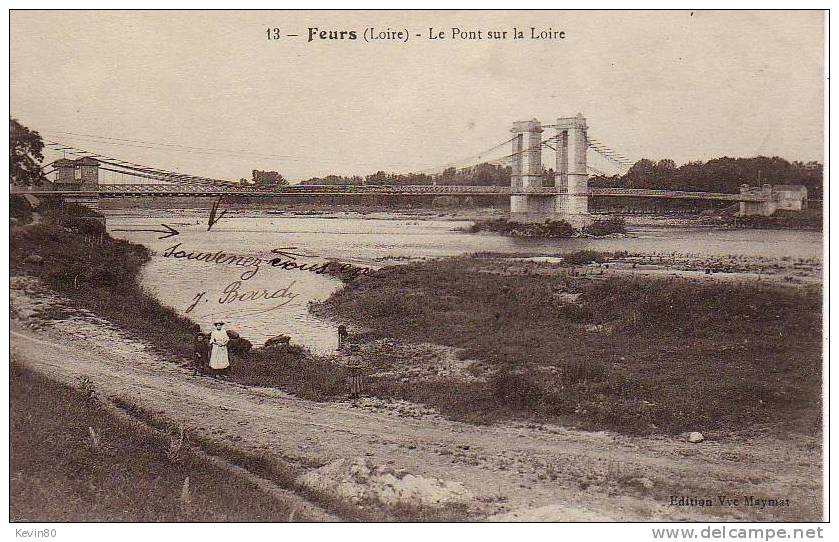 42 FEURS Le Pont Sur La Loire - Feurs