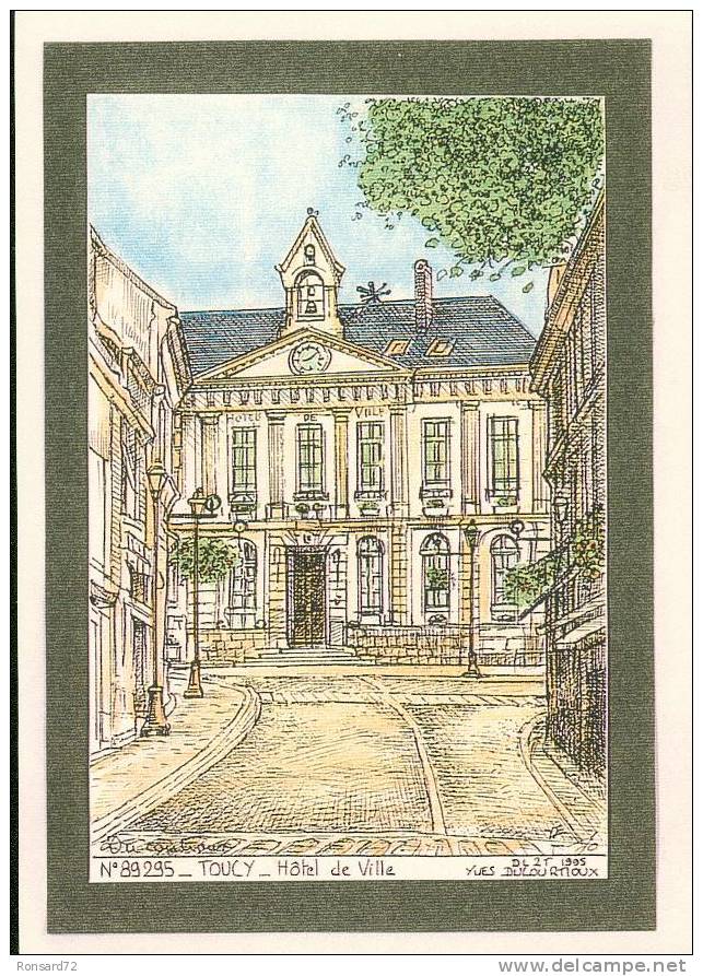 89 TOUCY - Hôtel De Ville  - Illustration Yves Ducourtioux - Toucy