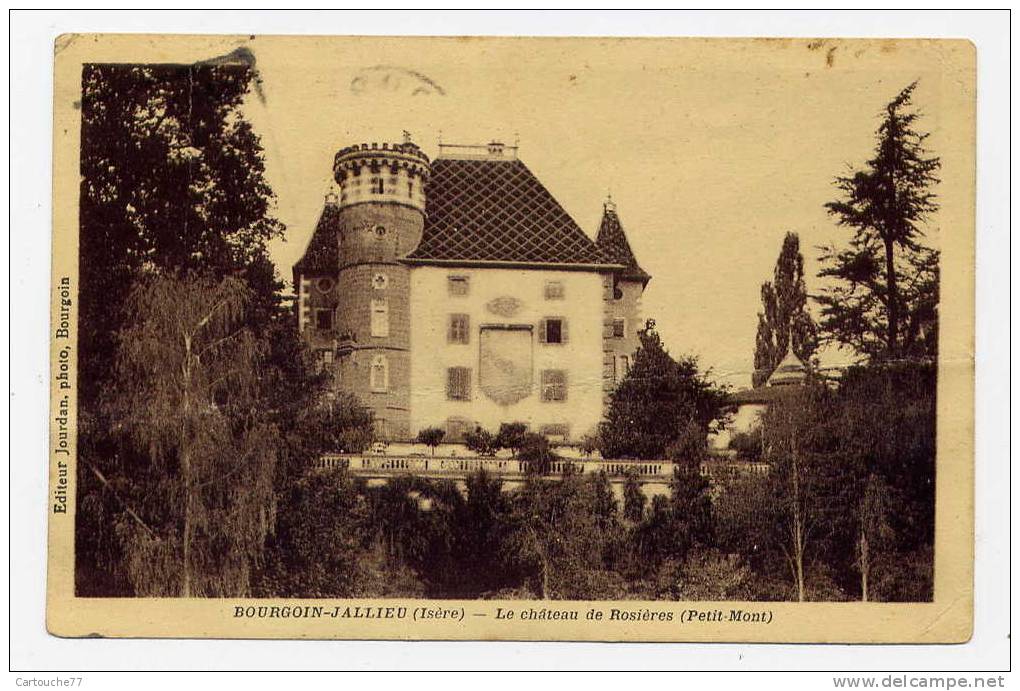 K11 - BOURGOIN-JALLIEU - Le Château Des Rosières (Petit-Mont) - Bourgoin
