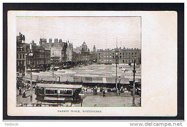 Early Postcard Tram At Market Place Notingham Nottinghamshire - Ref B155 - Nottingham