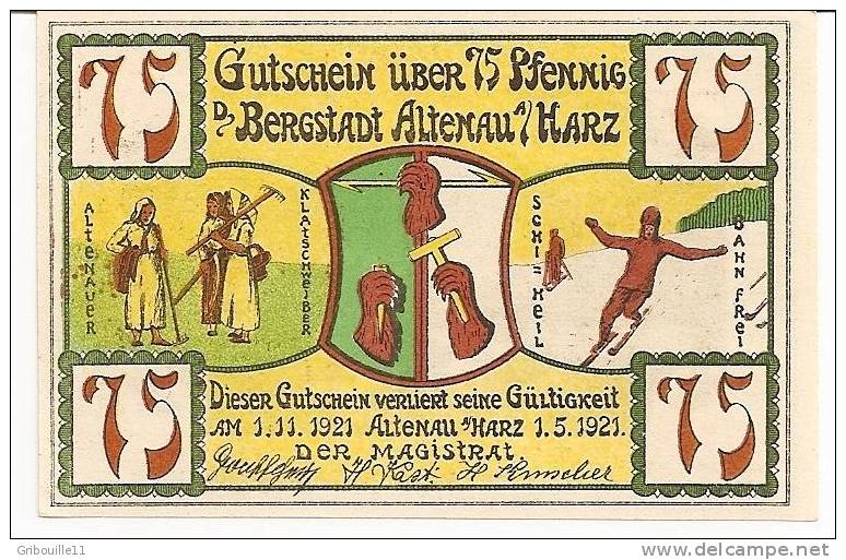 ALTENAU AN DER HARZ  -   ** 75 PFENNIG  GUTSCHEIN  VOM 01 05 1921 BIS ZUM 01 11 1921 **   - - Otros & Sin Clasificación