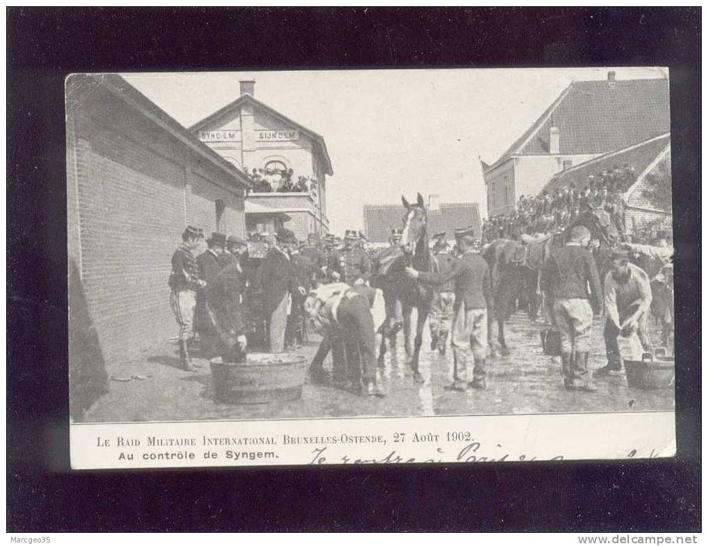 30596 Raid Militaire Int.bruxelles-ostende 27 Aout 1902 Au Contrôle De Syngem Zingem édit.vand Rauwera Belle Carte - Zingem