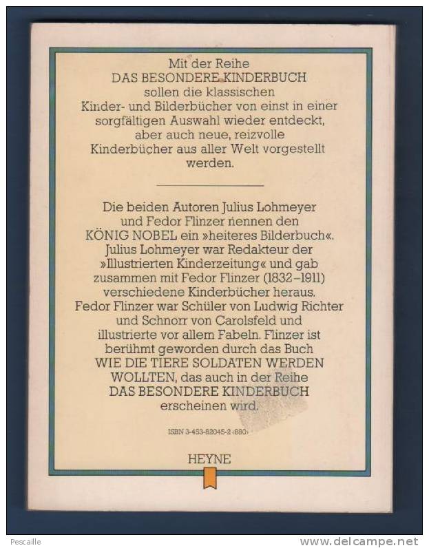 KÖNIG NOBEL - JULIUS LOHMAYER / FEDOR PLINZER - DAS BESONDERE KINDERBUCH - HEYNE - Cuentos & Legendas