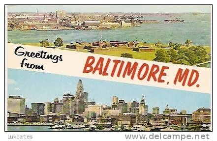 GREETINGS FROM BALTIMORE. MD. - Baltimore