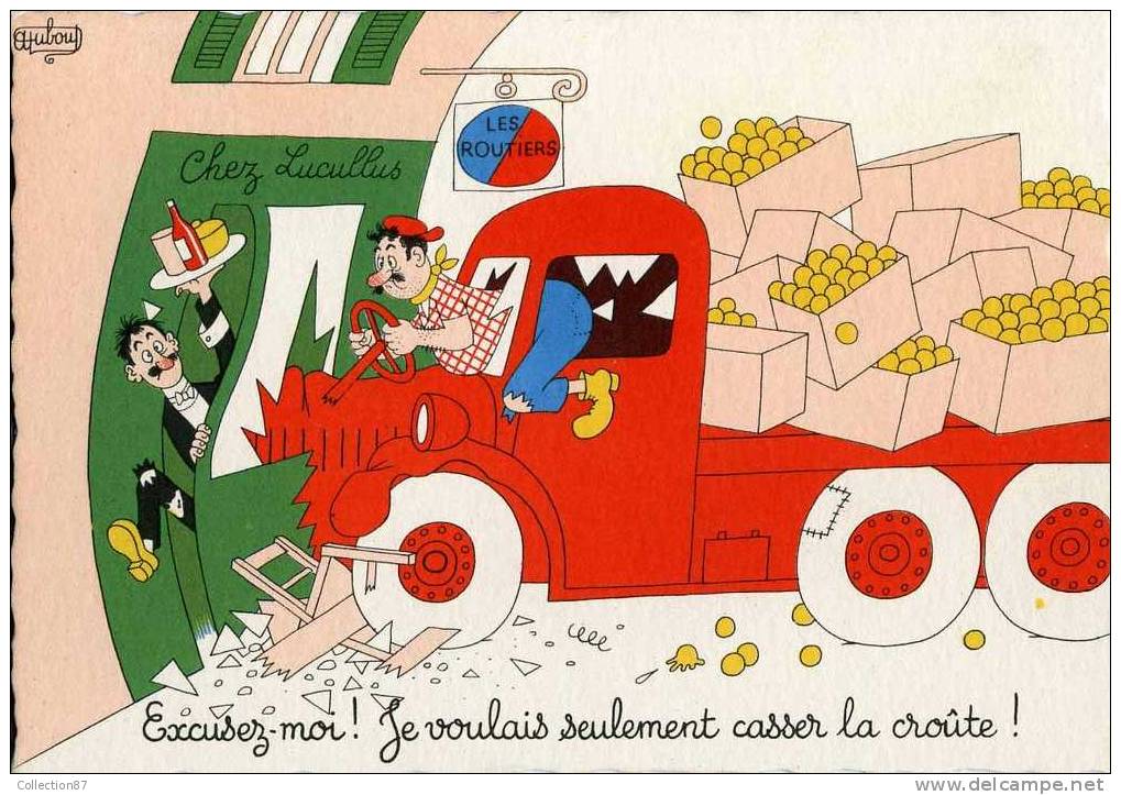 ILLUSTRATEUR DUBOUT - N° 29 A - LES ROUTIERS - ACCIDENT De CAMION - Dubout