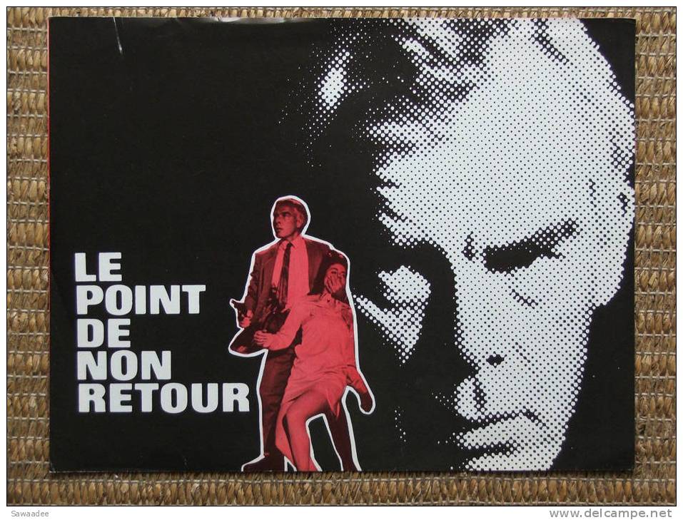 PLAQUETTE - FILM - LE POINT DE NON RETOUR - JOHN BOORMAN - Bioscoopreclame