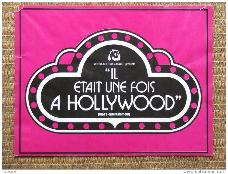 PLAQUETTE - FILM - IL ETAIT UNE FOIS HOLLYWOOD - COMEDIE MUSICALE - Cinema Advertisement