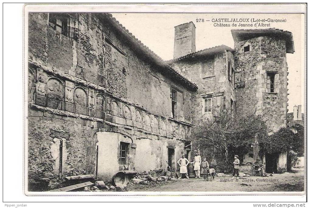 47 CASTELJALOUX * Chateau De Jeanne D'Albret * Très Belle CPA Animée - Casteljaloux