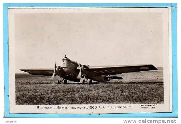 AVIATION -- Blériot - Bombardement - C.V. ( Bi Moteur ) - 1919-1938: Entre Guerres