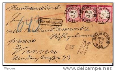 Brs149/ Berlin 1872. 1 Groschen Kleines Schild, 3 X, Einschreiben Nach Viersen - Covers & Documents