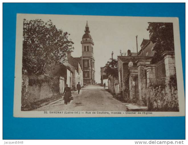 44) Savenay - N° 32 - Rue De Couedro , Montée - Clocher Et L'eglise - Année 1941 - EDIT  Chapeau - Savenay