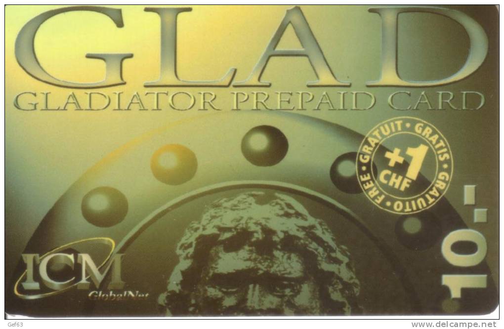 Prepaid Card ICM Global Net - Gladiator + 1.- CHF Gratis - Opérateurs Télécom