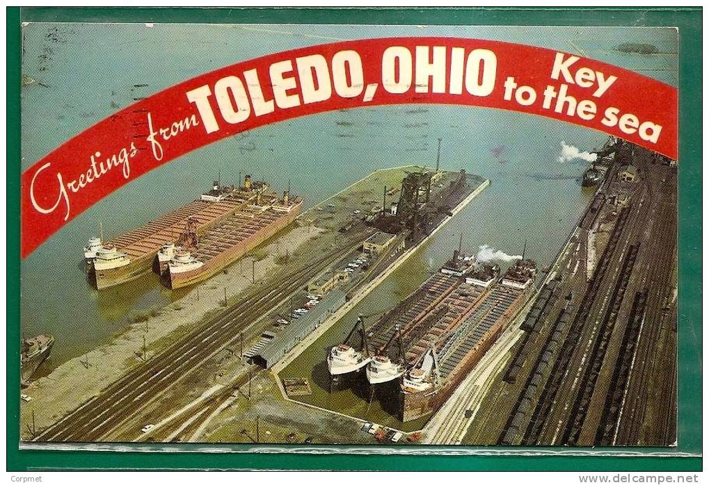 GREETINGS FROM TOLEDO, OHIO - Key To The Sea - PRESQUE ISLE - Circulated POSTCARD To STUART, Fl - Toledo