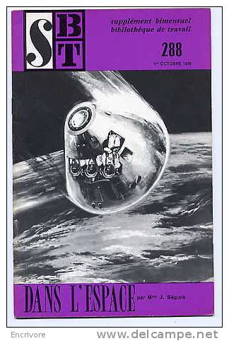 S BT Dans L'espace N°288 Oct 1970 Sup -j Segura - Lune - Eclipses - Astronomie