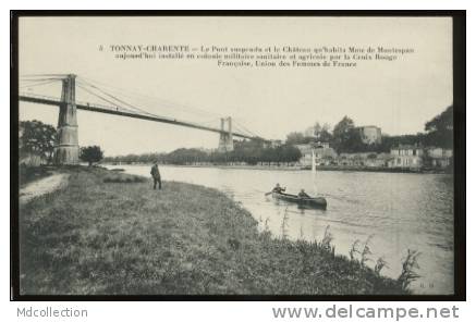 17 TONNAY CHARENTE Le Pont Suspendu Et Le Château (Mme Montespan) - Pont-l'Abbé-d'Arnoult