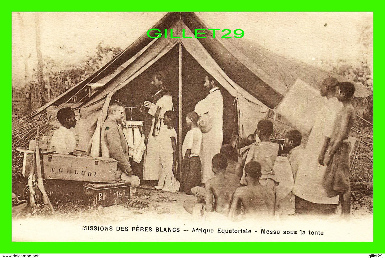 MISSIONS DES PÈRES BLANCS - AFRIQUE ÉQUATORIALE - MESSE SOUS LA TENTE - ANIMÉE - - Missions