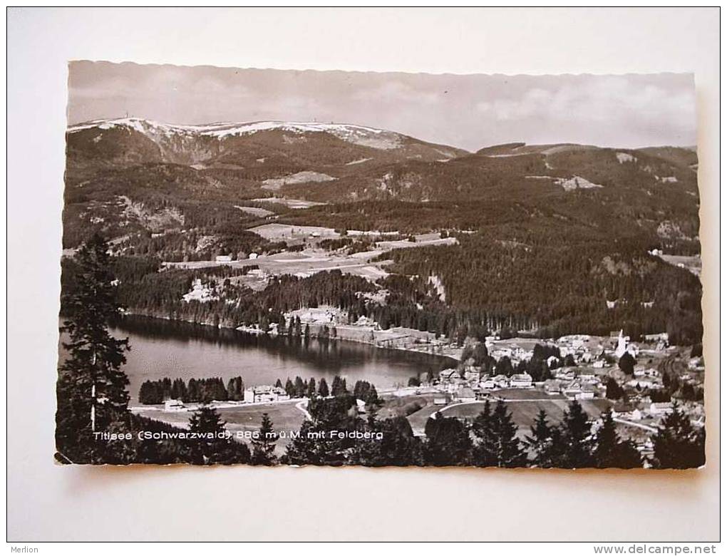 Titisee -Schwarzwald - Feldberg  Cca 1950-60´s    VF  D27017 - Titisee-Neustadt