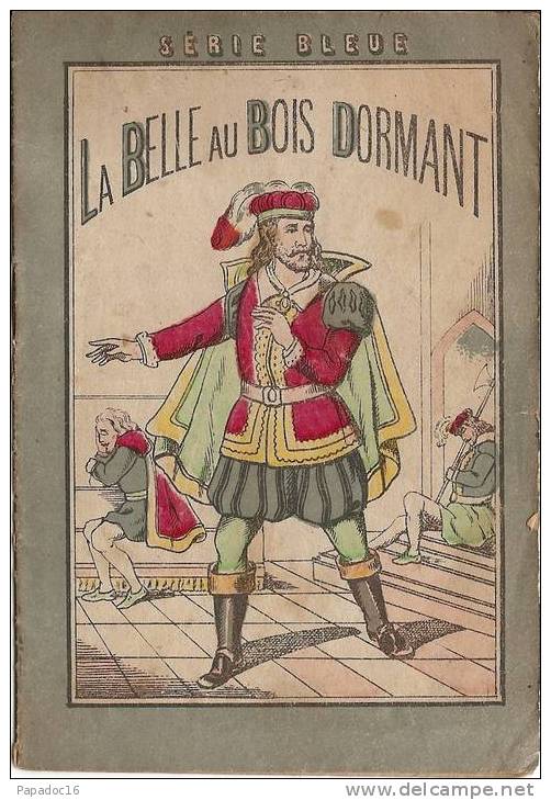 La Belle Au Bois Dormant - Imagerie De Pont-à-Mousson, Marcel Vagné (12 P. Dont 5 Illustrations Pleine Page) - Vers 1885 - Contes